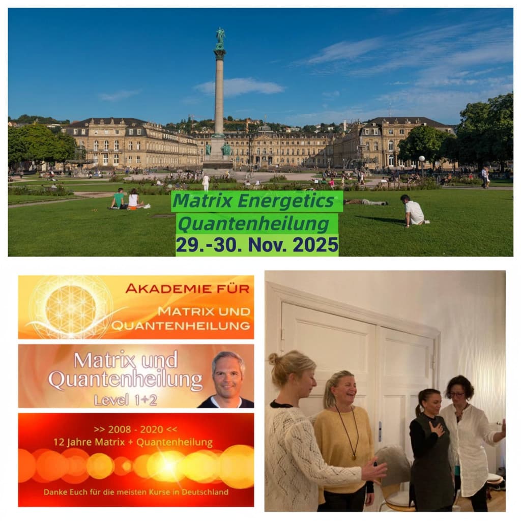 Quantenheilung Stuttgart, Mannheim, Tübingen, Karlsruhe