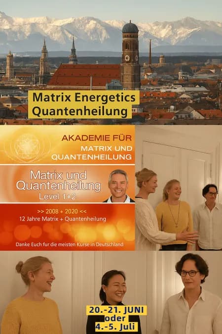 München Quanteheilung Seminar Kurs 4