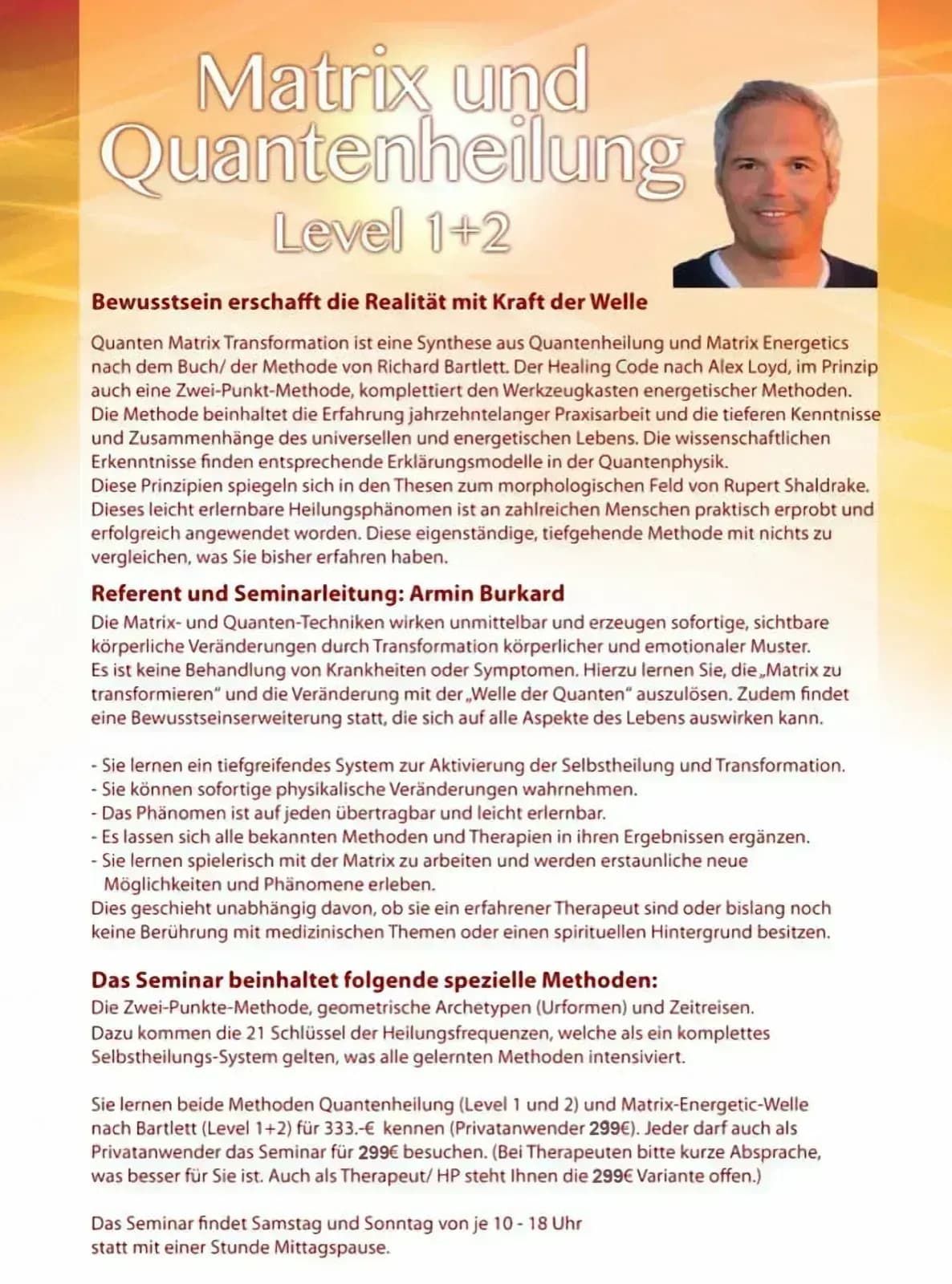Quantenheilung Hamburg, Matrix Energetics HEaling Codes